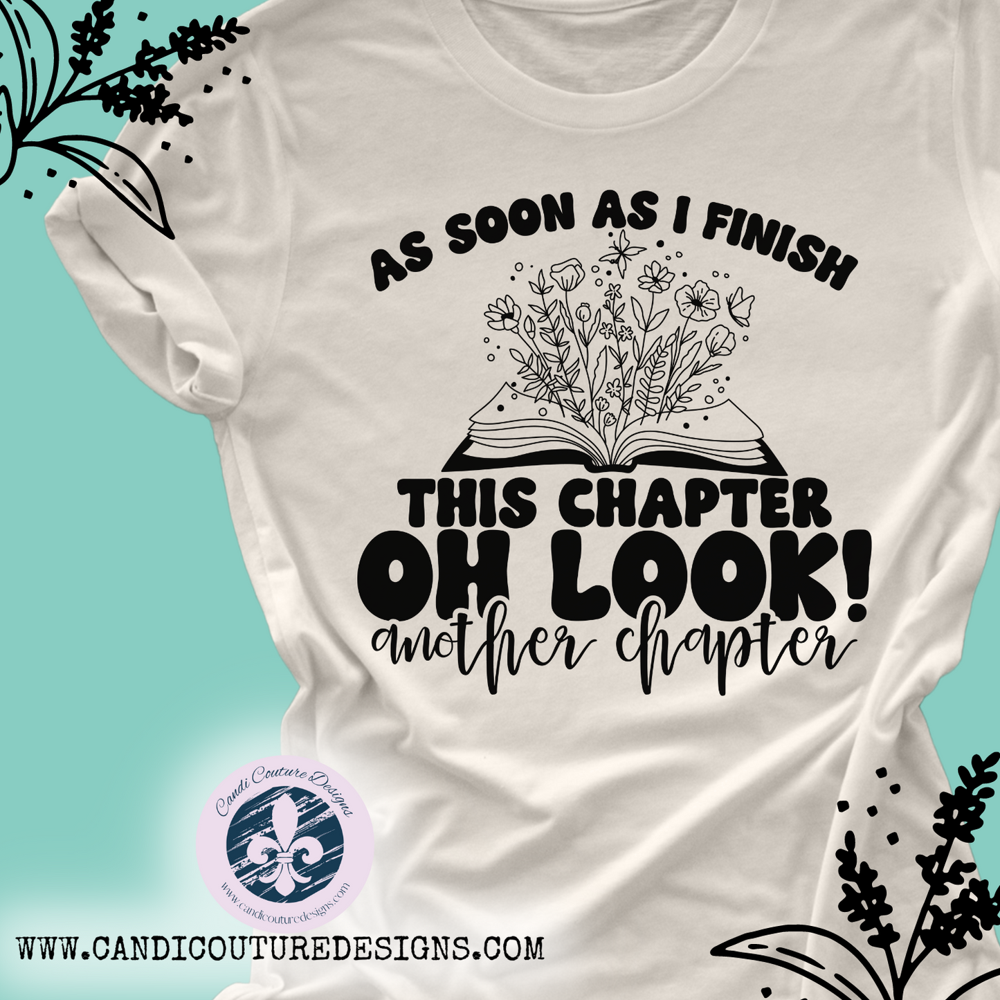 Oh Look Another Chapter Graphic Tee for Book Lovers - Show Your Passion in Style