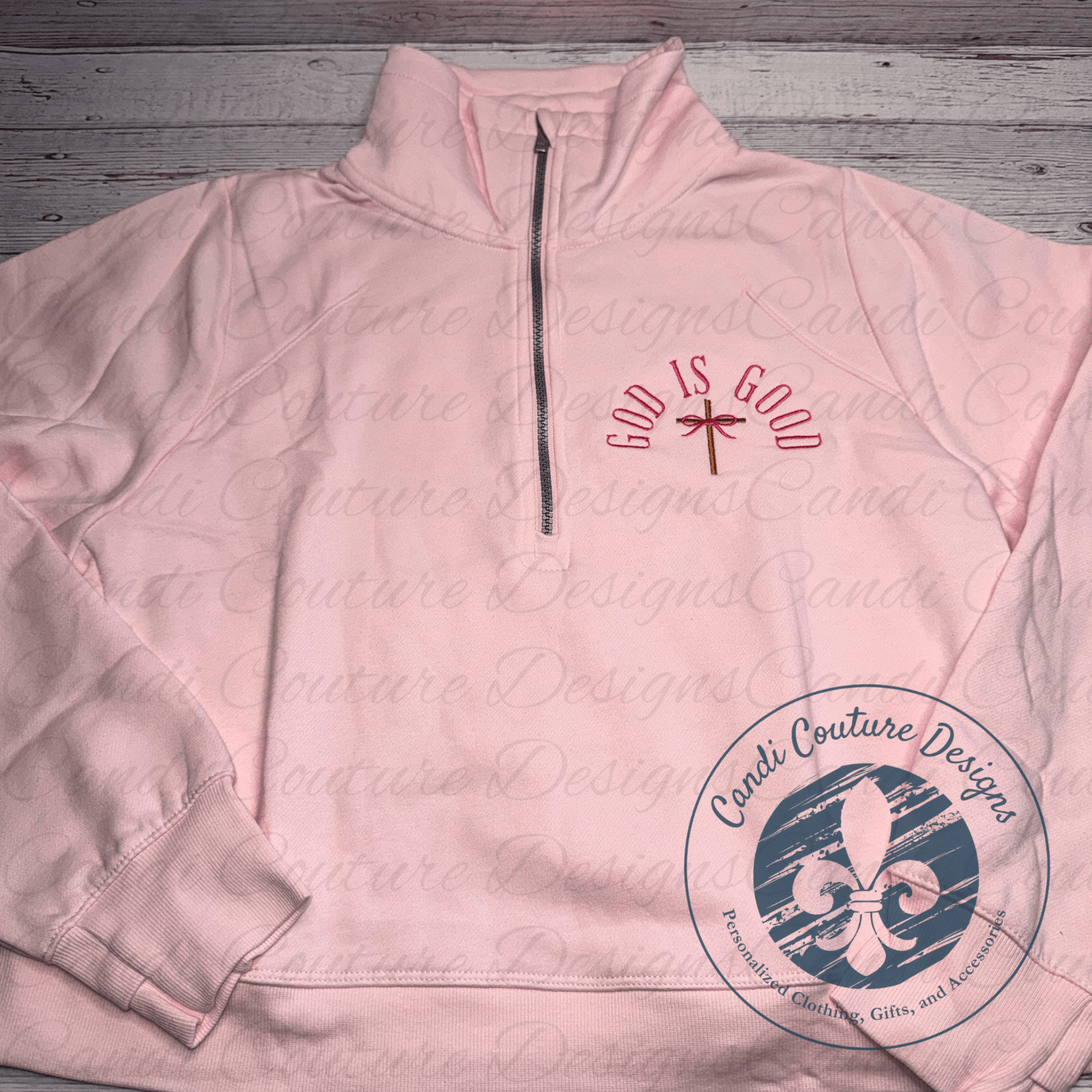 God Is Good Embroidered Half Zip Pullover | Christian Embroidered Sweatshirt - Candicouturedesigns